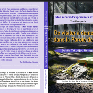 De visiter à demeurer dans la Parole de Dieu De visiter à demeurer dans la Parole de Dieu Vol - 2